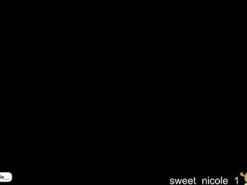 sweet_nicole_1 on Chaturbate 